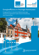 Studie: Energieeffizienz in Thüringer Kommunen Studie: Energieeffizienz in Thüringer Kommunen