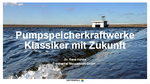 S4: Dr. Rene Kühne: Pumpspeicher in Thüringen – Zukunftsperspektiven