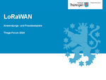 Sören Steinecke - LoRaWAN in Thüringen: Anwendungs- und Praxisbeispiele