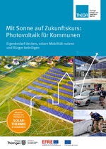 Mit Sonne auf Zukunftskurs: Photovoltaik für Kommunen Mit Sonne auf Zukunftskurs: Photovoltaik für Kommunen