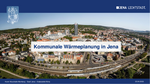 Erfahrungen der Kommunalen Wärmeplanung in Thüringen, Jena, 23.04.2025