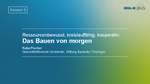S3: Bauen mit Verantwortung: Erfolgsmodelle und Best Practice